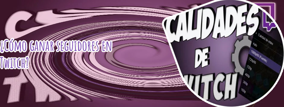 Mas seguidores en twitch